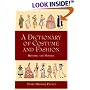 A Dictionary of Costume and Fashion: Historic and Modern