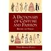 A Dictionary of Costume and Fashion: Historic and Modern (Dover Fashion and Costumes)