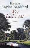 Produkt-Bild: Wer Liebe s&auml;t: Roman