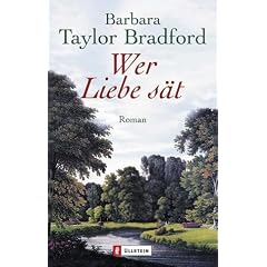 Wer Liebe s�t: Roman