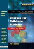Literacy for Childcare Students: A Basic Skills Guide