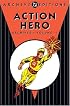 Action Heroes Archives, Vol. 1 (DC Archive Editions)