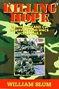 Killing Hope: U. S. Military and CIA Interventions Since World War II