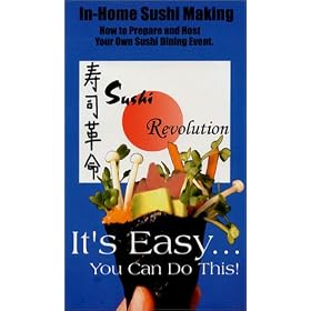 Sushi Revolution - How to Prepare and Host Your Own Sushi Dining Event [VHS]