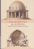 Revue Gallimard  / Les Architectes de la Liberté