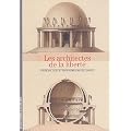 Les Architectes de la Libert�