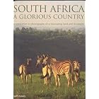 Click here to buy South Africa: A Glorious Country by  Wilf Nussey.