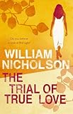 The trial of true love