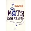 Les mots migrateurs : Tribulations du fran�ais en Europe