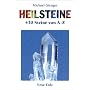 Heilsteine. 430 Steine von A bis Z
