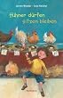 H�hner d�rfen sitzen bleiben