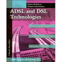 ADSL & DSL (McGraw-Hill Series on Computer Communications)