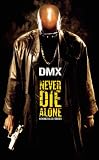 Never Die Alone