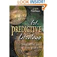 The Art of Predictive Astrology: Forecasting Your Life Events by Carol Rushman