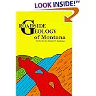 Roadside Geology of Montana (Roadside Geology Series) by  David D. Alt