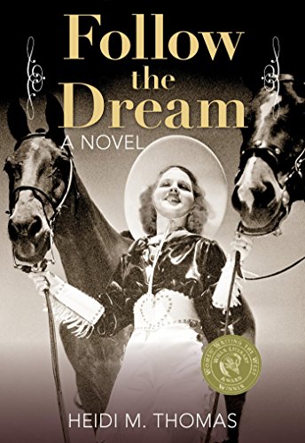 Follow the Dream: A Novel