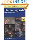 A Field Guide to Hummingbirds of North America (Peterson Field Guides)