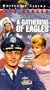 A Gathering of Eagles [VHS]