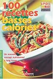 100 recettes basses calories 100 recettes basses calories