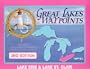 Great Lakes Waypoints: Lake Erie & Lake St. Clair (2nd Edition)