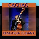 Descarga Cubana- Cachao