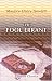 The Fool Errant: Being the memoirs of Francis-Antony Strelley, Esq., citizen of Lucca