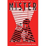 mister x eviction