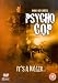 DVD : Psycho Cop