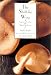 The Shiitake Way: Vegetarian Cooking With Shiitake Mushrooms