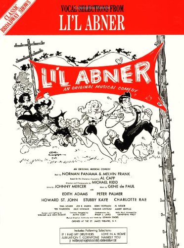 Li'L Abner Vocal Selections Classic Broadway Shows PVG