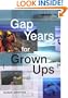 Gap Years for Grown Ups