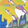 Thar They Blow