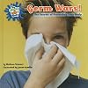 Germ wars! : the secrets of keeping healthy