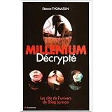 Mill�nium d�crypt�par Etienne Thomassin