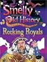 Reeking Royals (Smelly Old History)