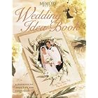 Memory Makers Wedding Idea Book: Scrapbooking Ideas, Tips and Techniques (Memory makers) by  Memory Makers