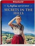 Secrets in the Hills: A Josefina Mystery (American Girl Mysteries)
