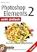 Book Photoshop Elements 2 echt einfach. Das kinderleichte Computerbuch.