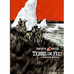 Terre de feu, Tome 1 : L'archer rouge