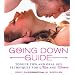 The Going Down Guide: Tongue Tips and Oral Sex Techniques for Men and Women