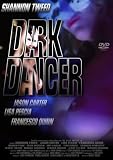 The Dark Dancer - Shannon Tweed