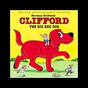 Clifford the Big Red Dog | [Norman Bridwell]
