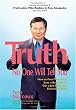 Truth No One Will Tell You: How to Feed Your Soul, Save a Business, or Get a Job During an Economic Crisis