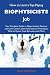 How to Land a Top-Paying Biophysicists Job: Your Complete Guide to Opportunities, Resumes and Cover Letters, Interviews, Salaries, Promotions, What to Expect From Recruiters and More