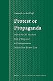 Protest or Propaganda: War in the Old Testament Book of Kings and in Contemporaneous Ancient Near Eastern Texts (Studia Semitica Neerlandica)