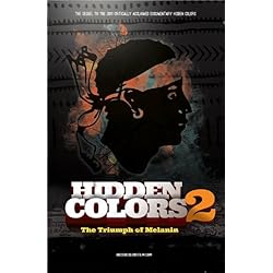 Hidden Colors 2: The Triumph Of Melanin