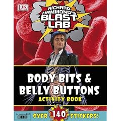 Richard Hammond's Blast Lab Body Bits & Belly Buttons Activity Book