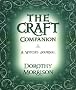 The Craft Companion: A Witch's Journal