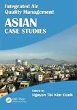 Integrated Air Quality Management: Asian Case Studies