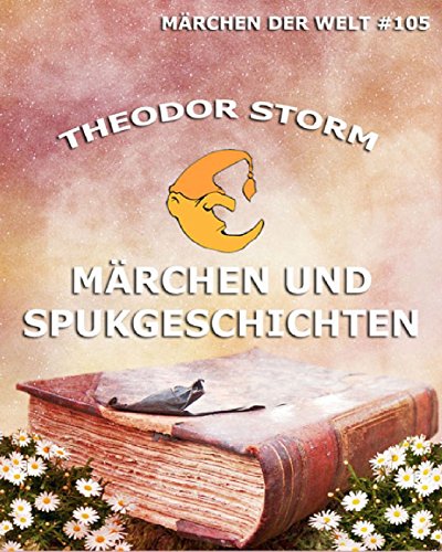 Märchen und Spukgeschichten: Märchen der Welt (German Edition)